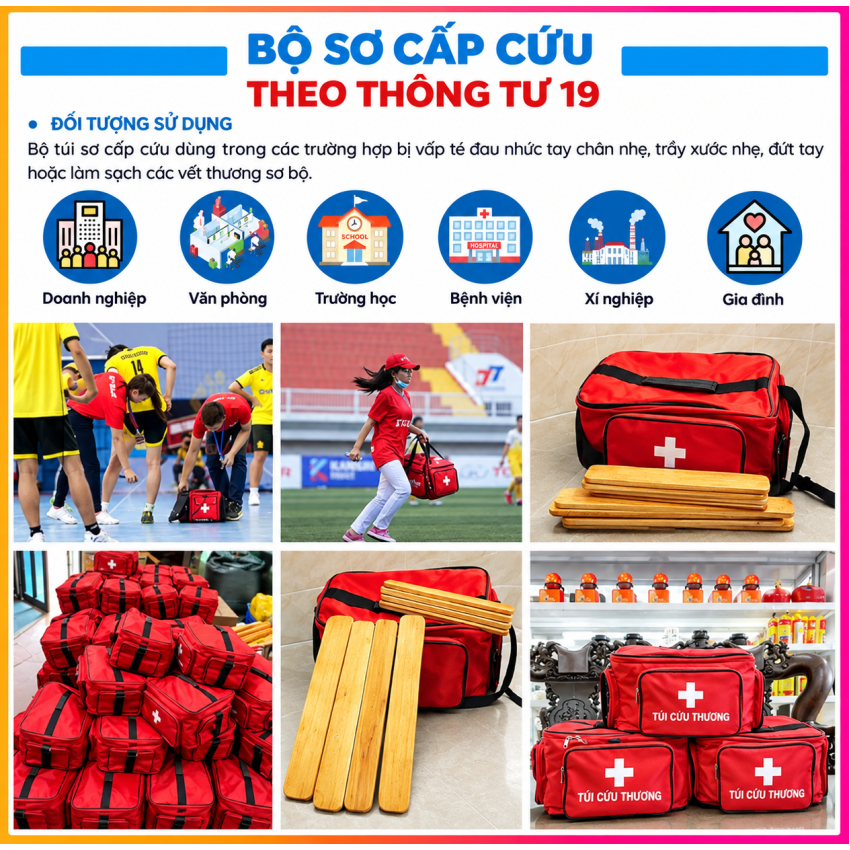Túi Sơ Cứu Loại A B C Đầy Đủ Dụng Cụ Y Tế Kèm Nẹp Gỗ – Túi Cứu Thương Theo Thông Tư 19 Bộ Y Tế Túi Sơ Cứu Loại A B C Đầy Đủ Dụng Cụ Y Tế Kèm Nẹp Gỗ – Túi Cứu Thương Theo Thông Tư 19 Bộ Y Tế