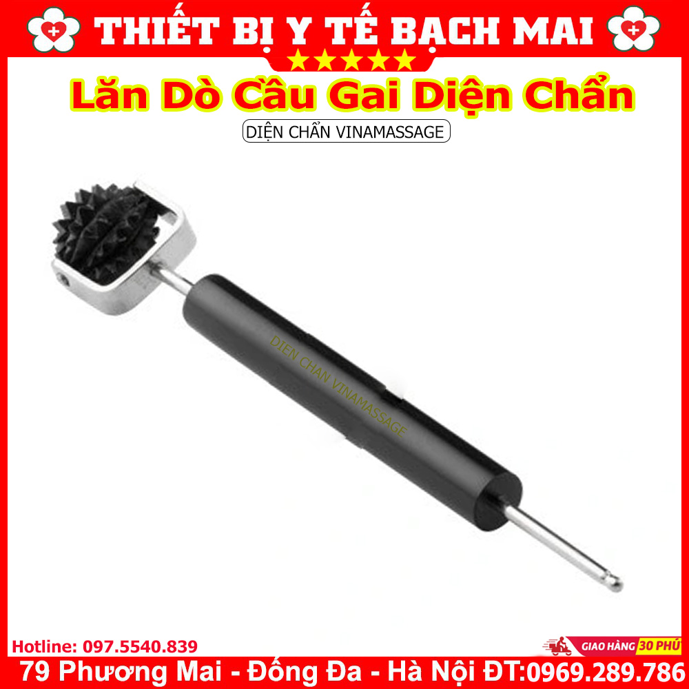 Lăn Dò Cầu Gai Diện Chẩn Lăn Dò Cầu Gai Diện Chẩn