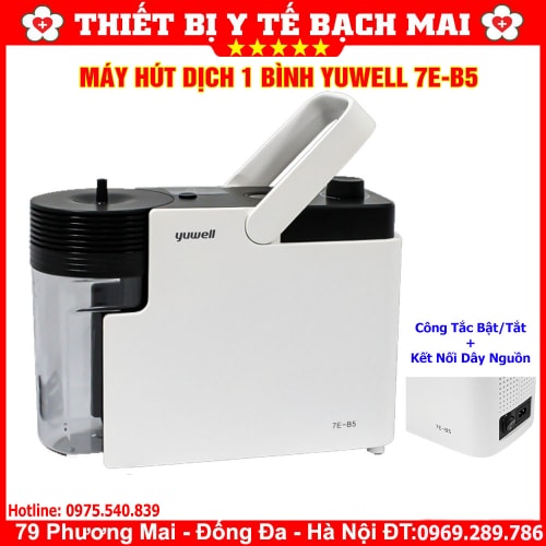 Máy Hút Dịch Mũi Họng Đờm 1 Bình YUWELL 7E-B5 Công Suất Lớn 20 Lít/phút Máy Hút Dịch Mũi Họng Đờm 1 Bình YUWELL 7E-B5 Công Suất Lớn 20 Lít/phút