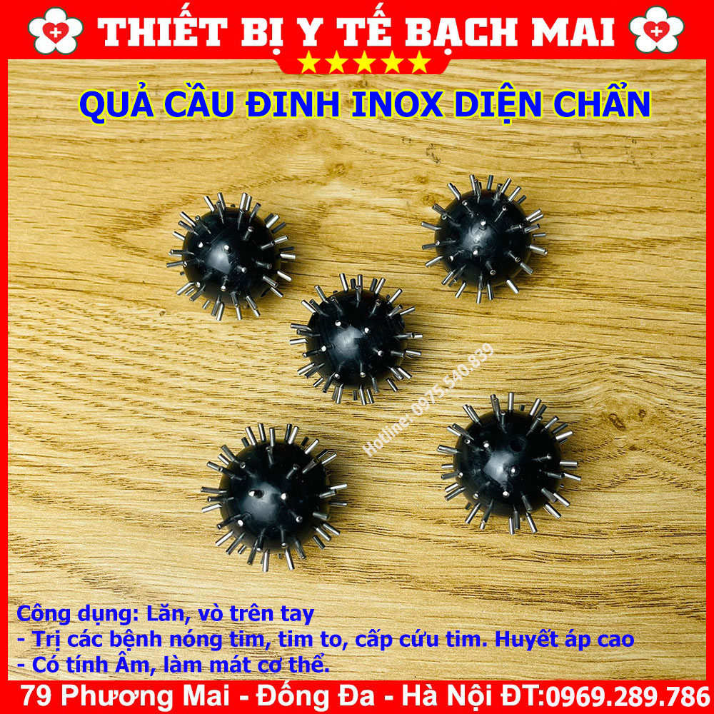 Quả Cầu Gai Đinh Inox Diện Chẩn Quả Cầu Gai Đinh Inox Diện Chẩn